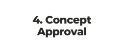 4 Concept Approval